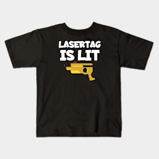 Lasertag is lit Kids T-Shirt